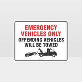 Custom Signs Outdoor Metal,Emergency Vehicles Only Others Towed Sign